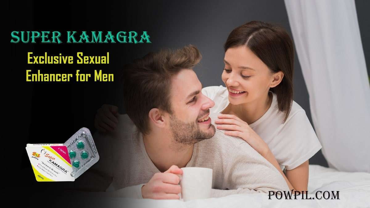 Super Kamagra 1 What is Super Kamagra?
